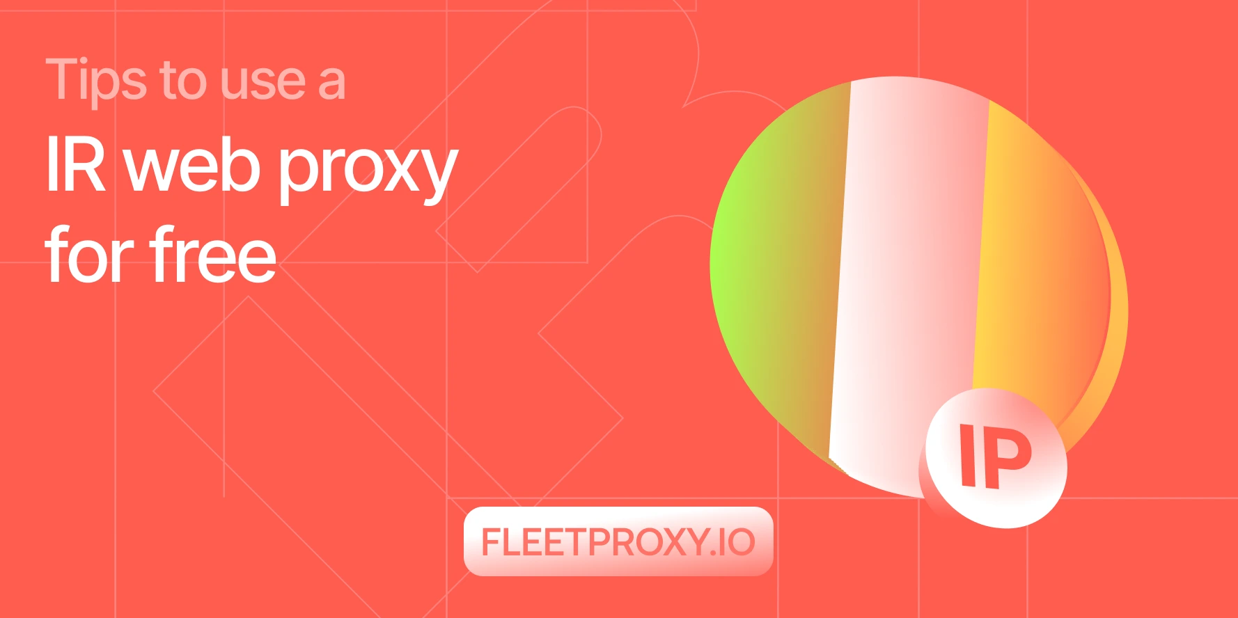 Free Proxy Server in Ireland