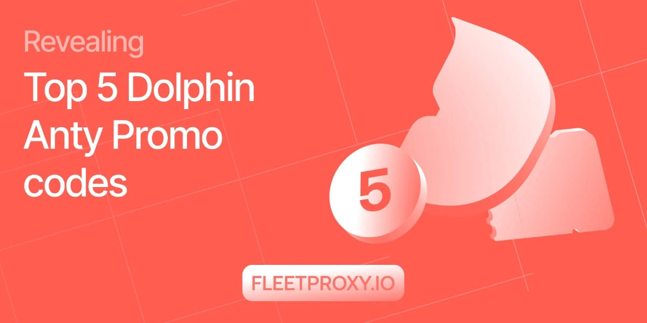Revealing Top 5 Dolphin Anty Promo codes